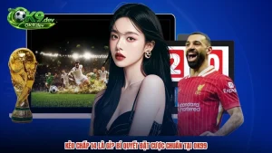 Kèo Chấp 14 Là Gì? Bí Quyết Đặt Cược Chuẩn Tại OK99