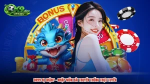 OK99 Bị Chặn? - Nhập Môn Bài Truyền Thống Trực Tuyến
