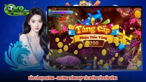 Săn Cá Đại Dương - Chương Trình Hợp Tác Kiếm Tiền Bền Vững